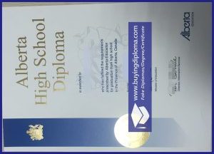 Did you order a fake Alberta High School diploma