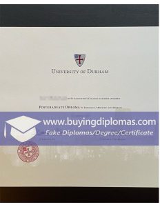 High Quality of the Durham University Fake Diploma.